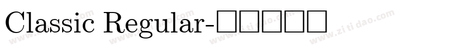 Classic Regular字体转换